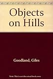Objects on hills : a poem sequence