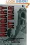 Hungary at War: Civilians and Soldiers in World War II