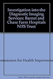Diagnostic imaging services : Barnet and Chase Farm hospitals NHS trust