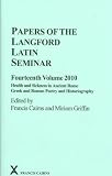 Papers of the Langford Latin seminar. Fourteenth volume, 2010, Health and sickness in ancient Rome : Greek and Roman poetry and historiography