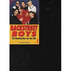 Baumann Backstreet Boys die Shooting-Stars aus den USA, ECON Tb 2. Auflage 1996, 144 Seiten,Bilder