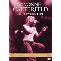 Yvonne Catterfeld - Unterwegs Live