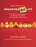 One Year to an Organized Work Life
