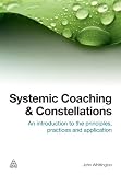 Systemic Coaching and Constellations