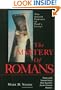 The Mystery of Romans: The Jewish Context of Paul's Letters