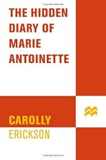 The Hidden Diary of Marie Antoinette