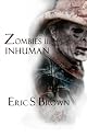 Zombies II: Inhuman