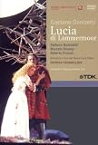 Donizetti, Gaetano - Lucia di Lammermoor - Stefania Bonfadelli