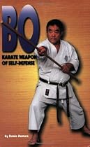 Bo: Karate Weapon of Self-Defense
