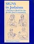 Signs in Judaism: A Resource Book for the Jewish Deaf Community