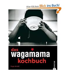 Wagamama das Kochbuch