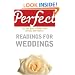 Perfect Readings for Weddings: All You Need to Make Your Special Day Perfect (Perfect series)