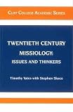 Twentieth century missiology