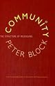 Community: The Structure of Belonging (Bk Business)