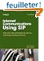 Internet Communicaitons Using SIP: Delivering VoIP And Multimedia Services with Session Initiation Protocol