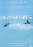 Leaving No Trace ( Sin dejar huella )  ( Without a Trace ) [ English subtitles ] [DVD]