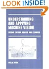 Understanding and Applying Machine Vision, Second Edition, Revised and Expanded (Manufacturing Engineering and Materials Processing)