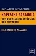 Kopfzahl-Paranoia Von der Selbstzerst�rung der Konzerne: Eine Insider-Analyse