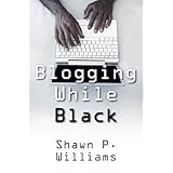 blogging while black