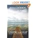 Taking the Leap: Freeing Ourselves from Old Habits and Fears