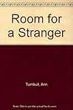 Room for a stranger