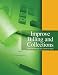 Improve Billing And Collections: Get the Money You Deserve Now