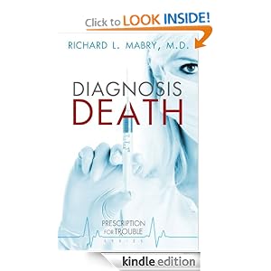 Diagnosis Death: Prescription for Trouble Series #3