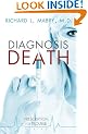 Diagnosis Death: Prescription for Trouble Series #3
