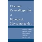 Click here to buy Electron Crystallography of Biological Macromolecules by  Robert Glaeser, Kenneth Downing, David DeRosier, and Wah Chiu.