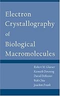 Electron Crystallography of Biological Macromolecules