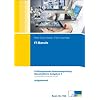 Pr�fungstrainer IT-Berufe Ganzheitliche Aufgabe II: Pr�fungstrainer Abschlusspr�fung mit Aufgaben- und erl�utertem L�sungsteil: Pr�fungstrainer ... ... einheitlich f�r alle IT-Berufe