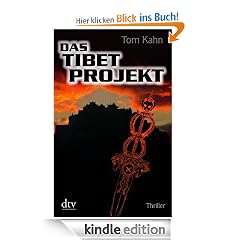 Das Tibetprojekt: Thriller