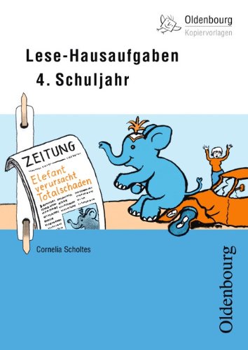 Oldenbourg Kopiervorlagen Lese Hausaufgaben 4 Schuljahr Fur Das 4 Schuljahr Band 177 Download Pdf Cornelia Scholtes Unfolduma