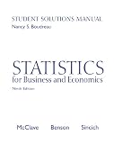 Statistics for Business and Economics Student Solutions Manual