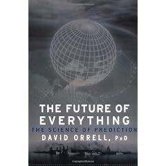 The Future Of Everything: The Science Of Prediction