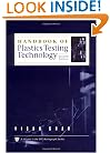 Handbook of Plastics Testing Technology (Society of Plastics Engineers Monographs)