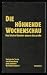 Die Höhnende Wochenschau. Das kleine Gezeter gegen das große.... at Amazon: 412-Wdq4ORL._SL75_