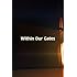 Within Our Gates