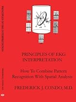 Principles Of EKG Interpretation Principles Of EKG Interpretation