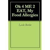 412 kX4PT3L. SL160 OU01 SS160 Ok 4 ME 2 EAT, My Food Allergies (Kindle Edition)