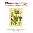 Pharmacology for Health Professionals (Spanish Edition) by Spanish Health