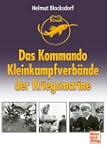 Das Kommando Kleinkampfverb�nde der K...
