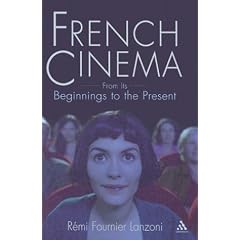French Cinema: From Its Beginnings to the Present