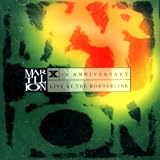 Xth Anniversary: Live At The Borderline