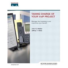 Taking Charge of Your VoIP Project
