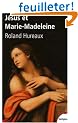 J�sus et Marie-Madeleine