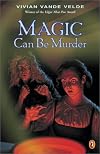 Magic Can Be Murder
