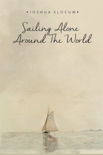 Sailing Alone Around the World