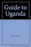 Guide to Uganda
