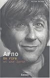 Revue Editions Ramsay  / Arno : Un rire et une larme